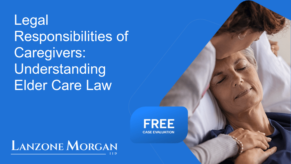 Legal Responsibilities of Caregivers