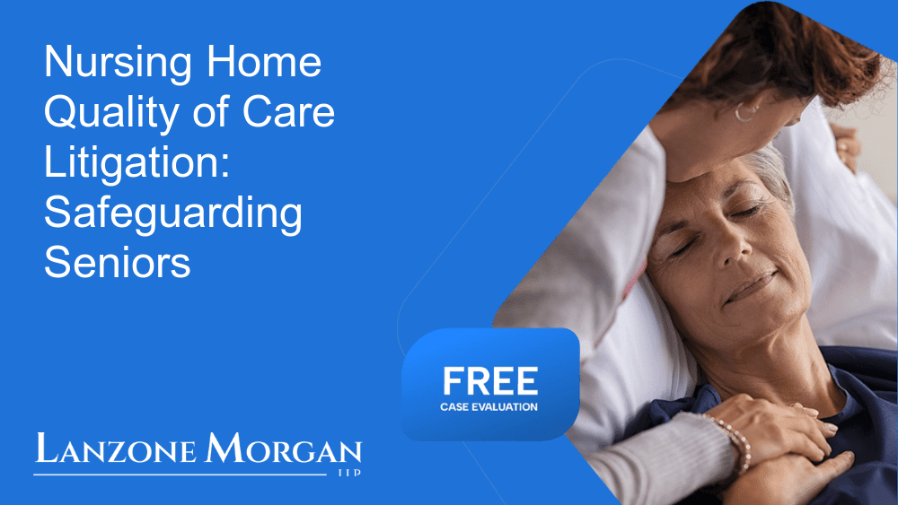 Nursing Home Quality of Care Litigation