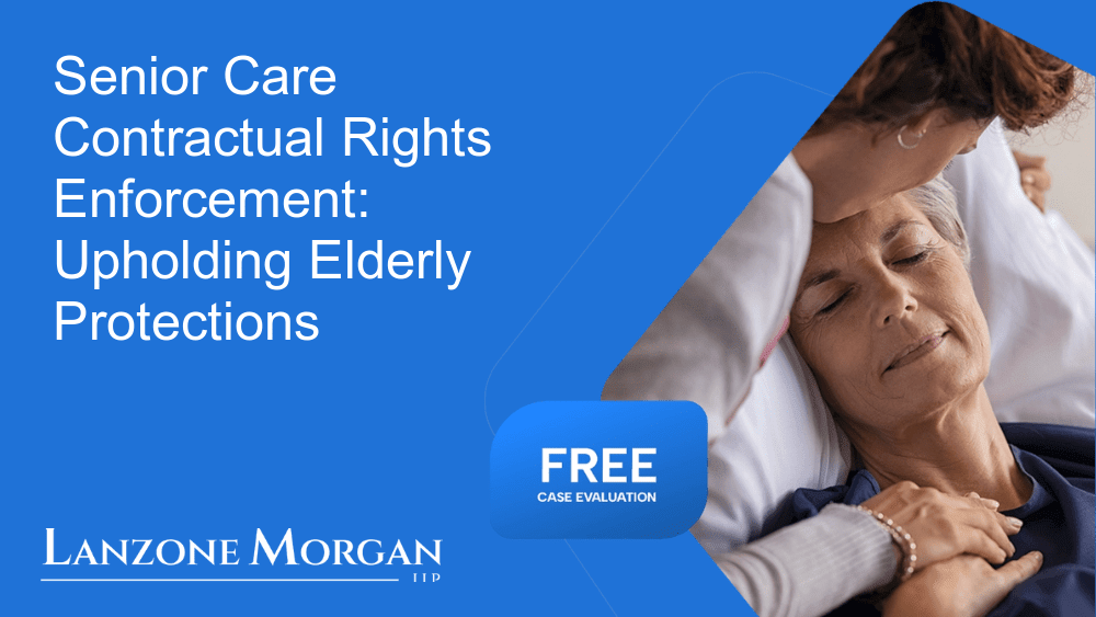 Senior Care Contractual Rights Enforcement