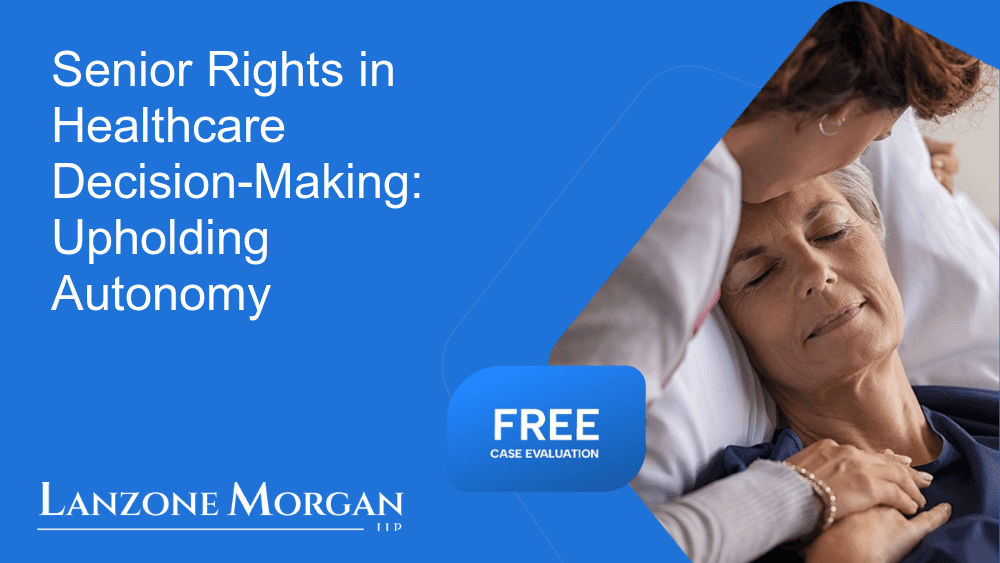 Senior Rights in Healthcare Decision-Making