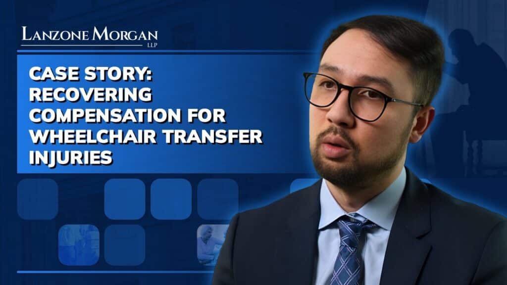 Case Story: Recovering Compensation for Wheelchair Transfer Injuries video thumbnail